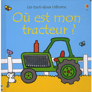 http://www.leslecturesdeliyah.com/wp-content/uploads/2012/03/O%C3%B9-est-mon-tracteur-Usborne-Les-lectures-de-Liyah.gif