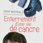 Enterrement d'une vie de cancre - Syros - Les lectures de Liyah