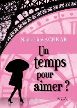 Un temps pour aimer - Persée - Les lectures de Liyah