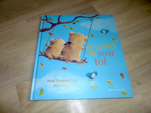 Quoi Qu Il Arrive Je Serais Toujours La Pour Toi Toujours Là Pour Toi – Liyah.fr – Livre enfant | Manga Shojo | BD