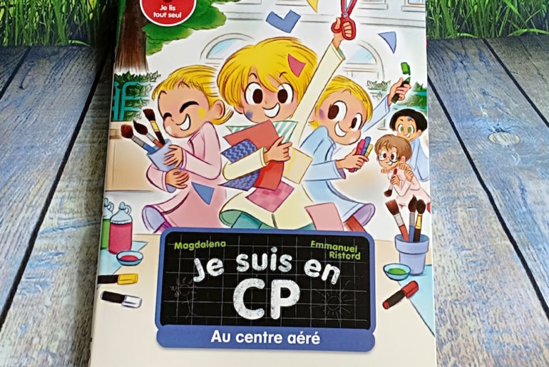 Je Suis En CP : Au Centre Aéré