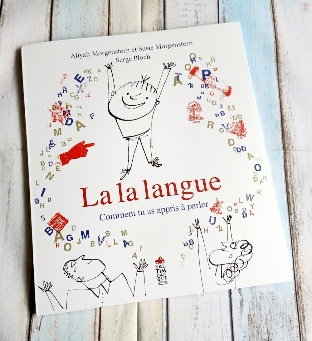 La La Langue Comment Tu As Appris A Parler Liyah.fr Livre enfant