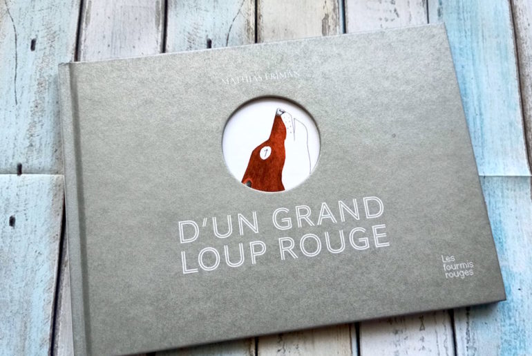D’un Grand Loup Rouge