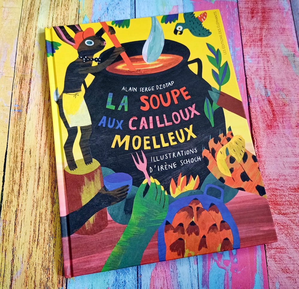 La Soupe Aux Cailloux Moelleux – Liyah.fr – Livre enfant | Manga Shojo ...